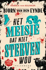 Omslag van Het meisje dat niet sterven wou