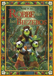 Omslag van Robbe van het Biezebos