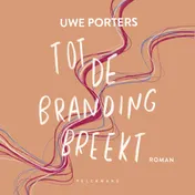 Omslag van Tot de branding breekt
