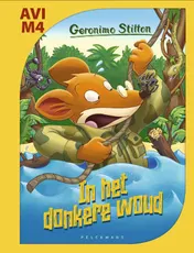 Omslag van In het donkere woud (AVI M4)
