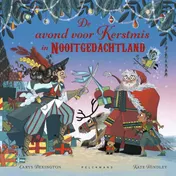 Omslag van De avond voor Kerstmis in Nooitgedachtland