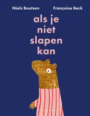 Omslag van Als je niet slapen kan
