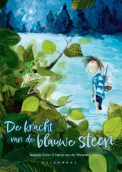 Omslag van De kracht van de blauwe steen