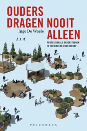 Omslag van Ouders dragen nooit alleen
