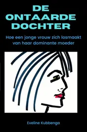 Omslag van De ontaarde dochter