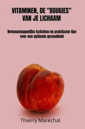 Omslag van Vitaminen, de "bougies" van je lichaam