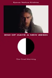 Omslag van End of Days A New Begin (Compact Version)