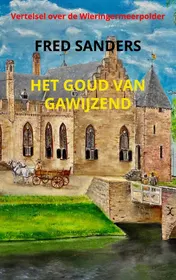 Omslag van Het goud van Gawijzend