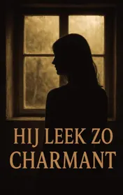 Omslag van Hij leek zo charmant