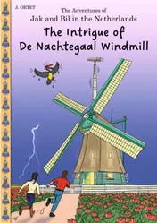 Omslag van The Intrigue of De Nachtegaal Windmill