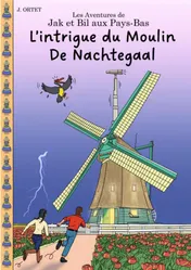 Omslag van L’intrigue du moulin De Nachtegaal
