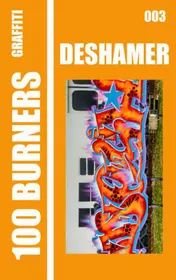 Omslag van 100 Graffiti Burners "DESHAMER" 003