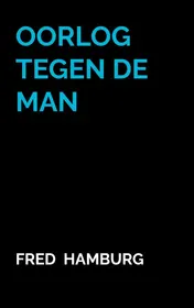 Omslag van Oorlog tegen de Man