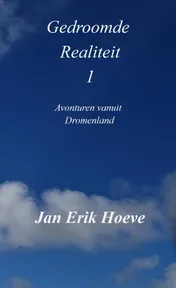 Omslag van Gedroomde Realiteit 1