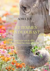 Omslag van Het temmen van de olifant
