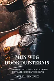 Omslag van Mijn Weg door Duisternis