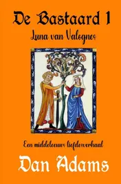 Omslag van DE BASTAARD 1