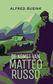 Omslag van De Komst van Matteo Russo