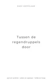 Omslag van Tussen de regendruppels door
