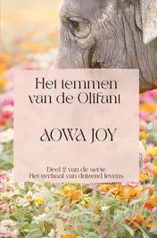 Omslag van Het temmen van de olifant