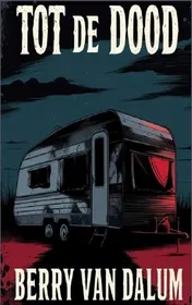 Omslag van Tot de Dood