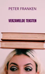 Omslag van Verzamelde teksten