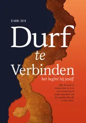 Omslag van Durf te Verbinden. Het begint met jezelf.