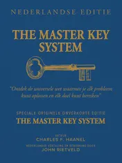 Omslag van THE MASTER KEY SYSTEM NEDERLANDSE EDITIE