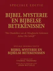 Omslag van BIJBEL MYSTERIE EN BIJBELSE BETEKENISSEN
