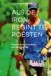 Omslag van Als de iron begint te roesten