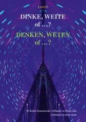 Omslag van DINKE, WEITE of ...? -DENKEN, WETEN of ...?
