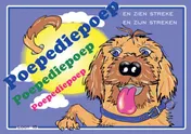 Omslag van Poepediepoep en zien streke - Poepediepoep en zijn streken