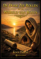 Omslag van De Dode Zee rollen en de wereld van Jezus