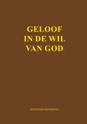 Omslag van Geloof in de wil van God