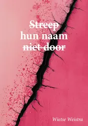 Omslag van Streep hun naam niet door