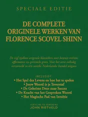 Omslag van De complete originele werken van Florence Scovel Shinn en John Rietveld
