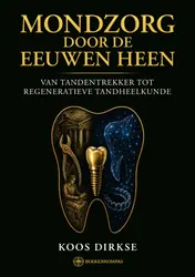 Omslag van Mondzorg door de eeuwen heen