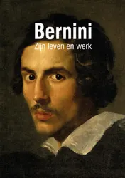 Omslag van Bernini Zijn Leven en werk