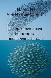 Omslag van Door authenticiteit komt ritme-intelligentie vanzelf