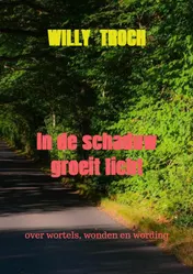Omslag van In de schaduw groeit licht
