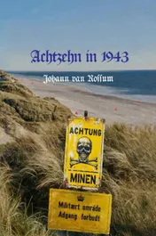 Omslag van Achtzehn in 1943