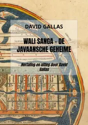 Omslag van Wali Sanga - De Javaansche geheime leer
