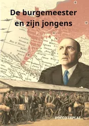 Omslag van De burgemeester en zijn jongens