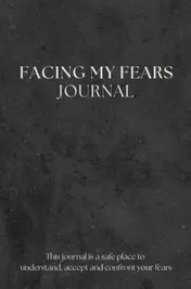Omslag van Facing My Fears Journal