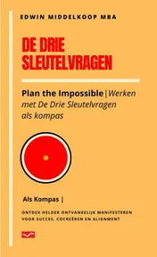 Omslag van De Drie Sleutelvragen als kompas