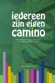 Omslag van Iedereen zijn eigen camino