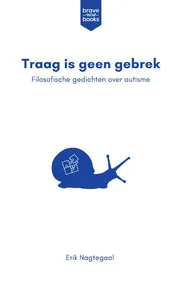 Omslag van Traag is geen gebrek