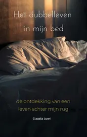 Omslag van Het dubbelleven in mijn bed