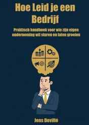 Omslag van Hoe Leid je een Bedrijf