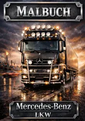 Omslag van Malbuch, Mercedes Benz LKW